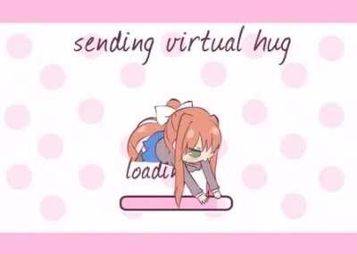 Sending virtual hug [Doki Doki Literature Club]