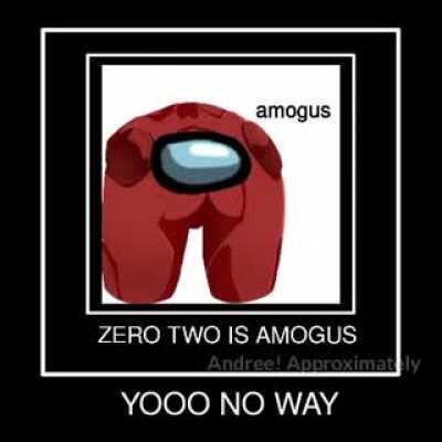 0 2 is amogus 😂🤣😇👌👌👌