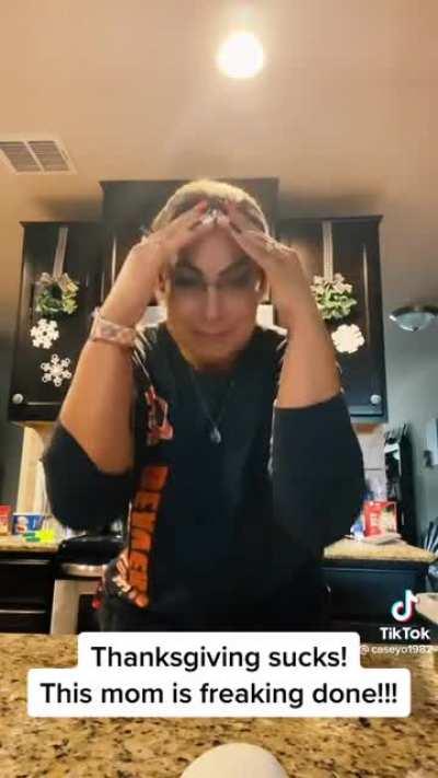 Mawwwma has breakdown because her grown children have other plans for Thanksgiving, husband flees “to go pick up the daughter”, she decides the best course of action is insulting her kids on TikTok for all to see.