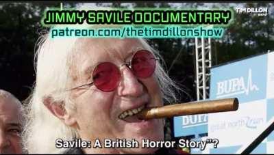 Tim Dillon reviews the recent Jimmy Savile documentary