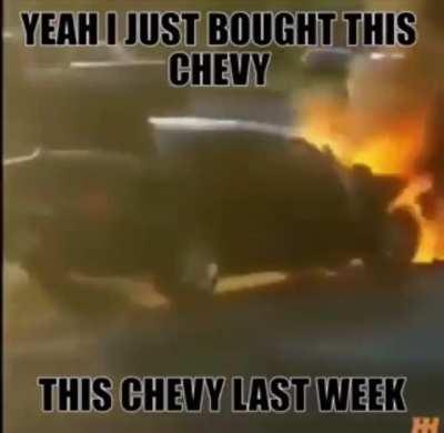 The only good part about a Chevy is getting rid of it