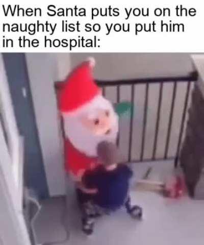 You fucked up Santa