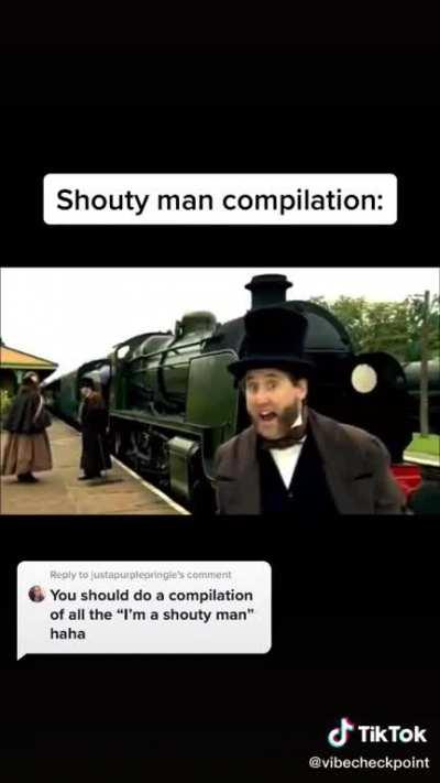 Shouty man compilation