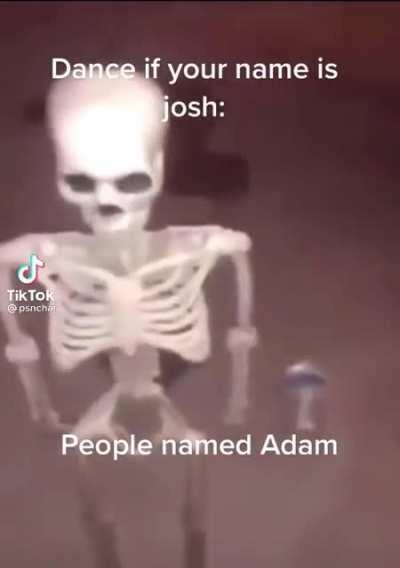 Adam people be like